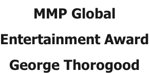 MMP Global  Entertainment Award George Thorogood